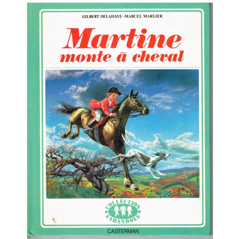 LIVRE : MARTINE MONTE A CHEVAL