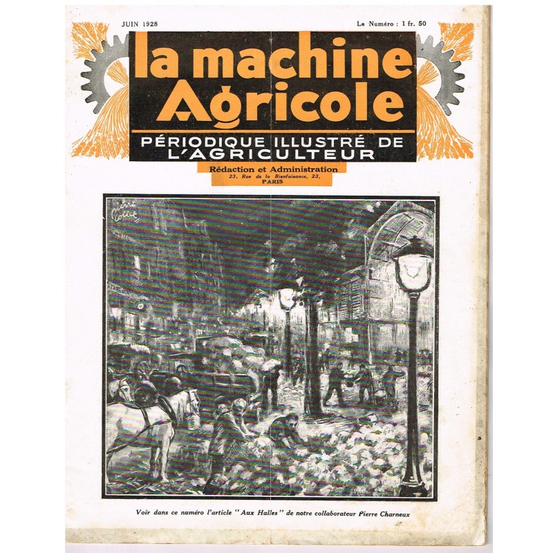 PERIODIQUE LA MACHINE AGRICOLE  JUIN 1928