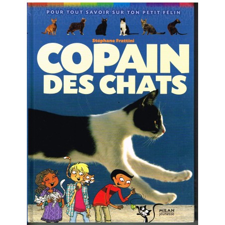 LIVRE - COPAIN DES CHATS DE STEPHANE FRATTINI