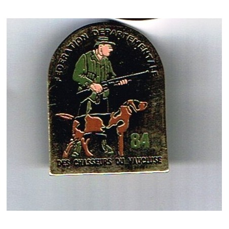 PIN'S FEDERATION DEPARTEMENTALE DES CHASSEURS DU VAUCLUSE﻿ (84) METAL DORE