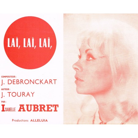 PARTITION DE ISABELLE AUBRET  - LAI, LAI, LAI