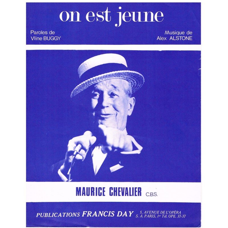 PARTITION DE MAURICE CHEVALIER - ON EST JEUNE