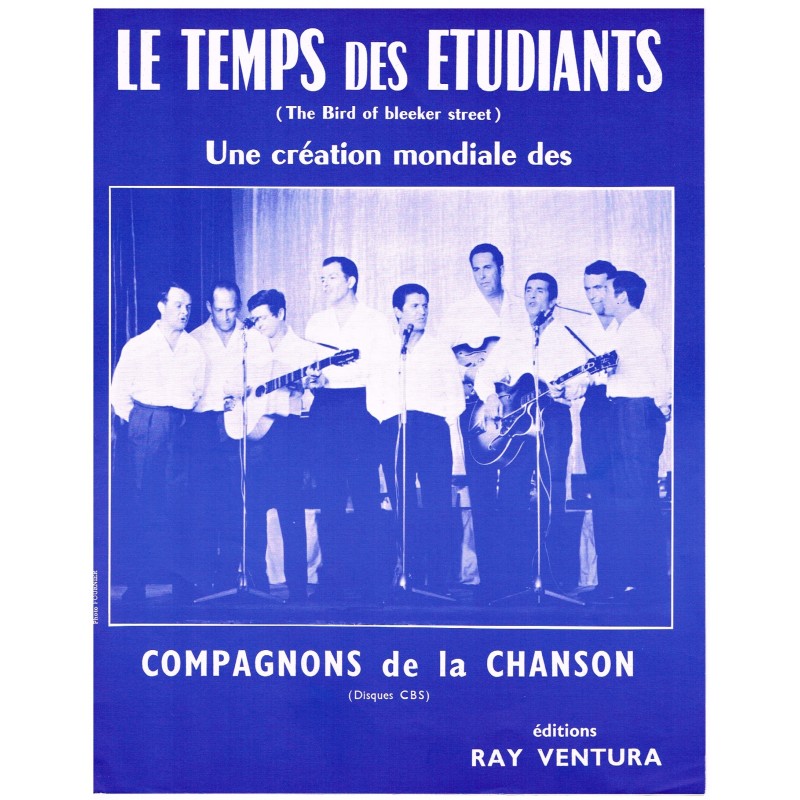 PARTITION DES COMPAGNONS DE LA CHANSON - LE TEMPS DES ETUDIANTS