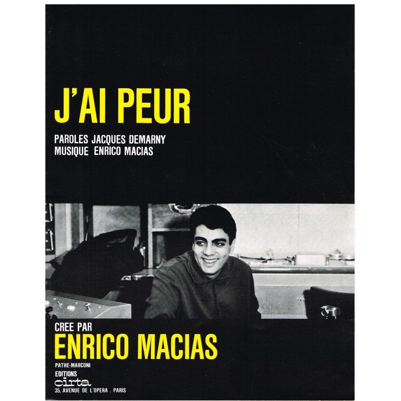 PARTITION DE ENRICO MACIAS - J'AI PEUR PARTITION DE ENRICO MACIAS - J'AI PEUR