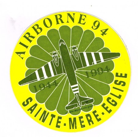 AUTOCOLLANT AIRBORNE - SAINTE MERE EGLISE 1944-1994