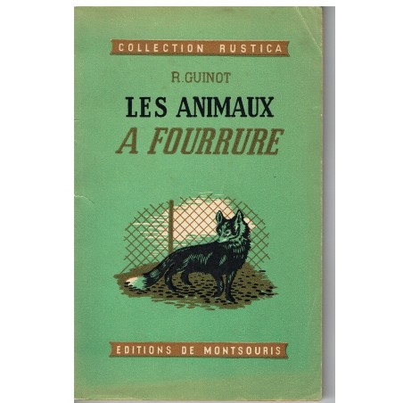 LIVRE - LES ANIMAUX A FOURRURE