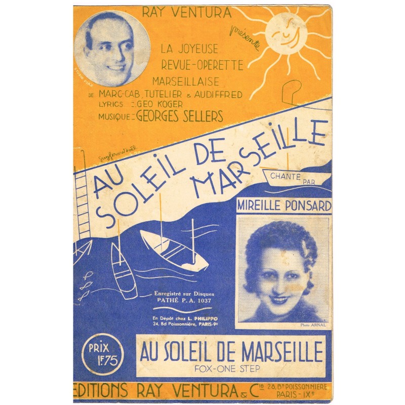 PARTITION - OPERETTE - AU SOLEIL DE MARSEILLE - AU SOLEIL DE MARSEILLE