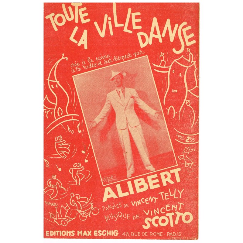 PARTITION DE ALIBERT - TOUTE LA VILLE DANSE PARTITION DE ALIBERT - TOUTE LA VILLE DANSE