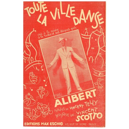 PARTITION DE ALIBERT - TOUTE LA VILLE DANSE