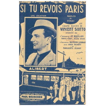 PARTITION DE ALIBERT - SI TU REVOIS PARIS -  VINCENT SCOTTO