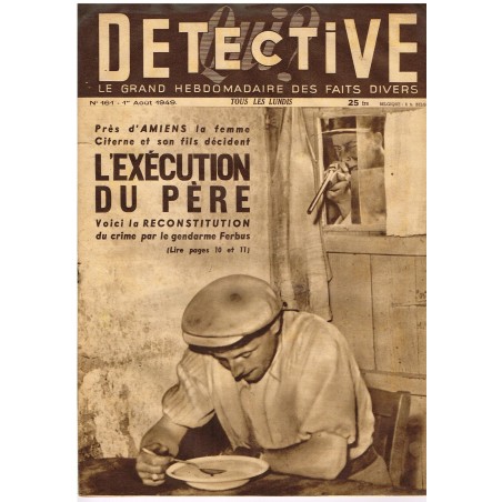 DETECTIVE N° 161 1er Août 1949 - L'EXECUTION DU PERE