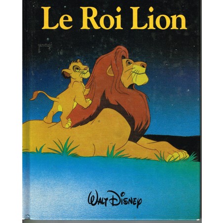 LIVRE - LE ROI LION - WALT DISNEY﻿