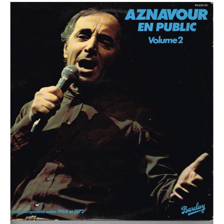 DISQUE DOUBLE 33 TOURS Charles AZNAVOUR - AZNAVOUR EN PUBLIC - Vol 2?