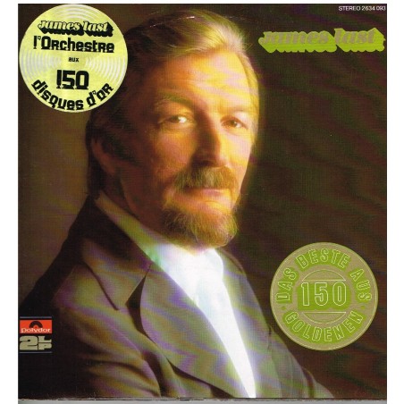 2 DISQUES 33 TOURS  JAMES LAST - LES MEILLEURS TITRES DES 150 DISQUES D'OR