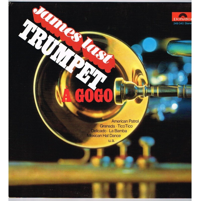 DISQUE 33 TOURS  JAMES LAST - TRUMPET A GOGO