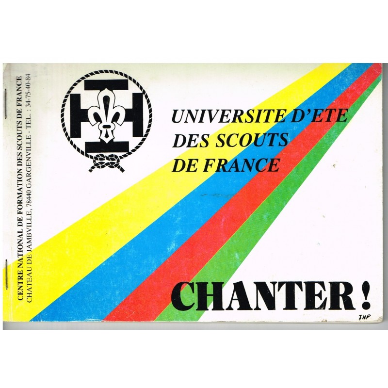 LIVRE SCOUTISME - CHANTER !