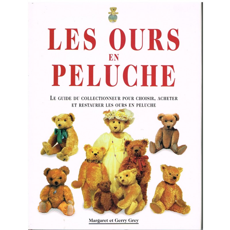 LIVRE  : LES OURS EN PELUCHE