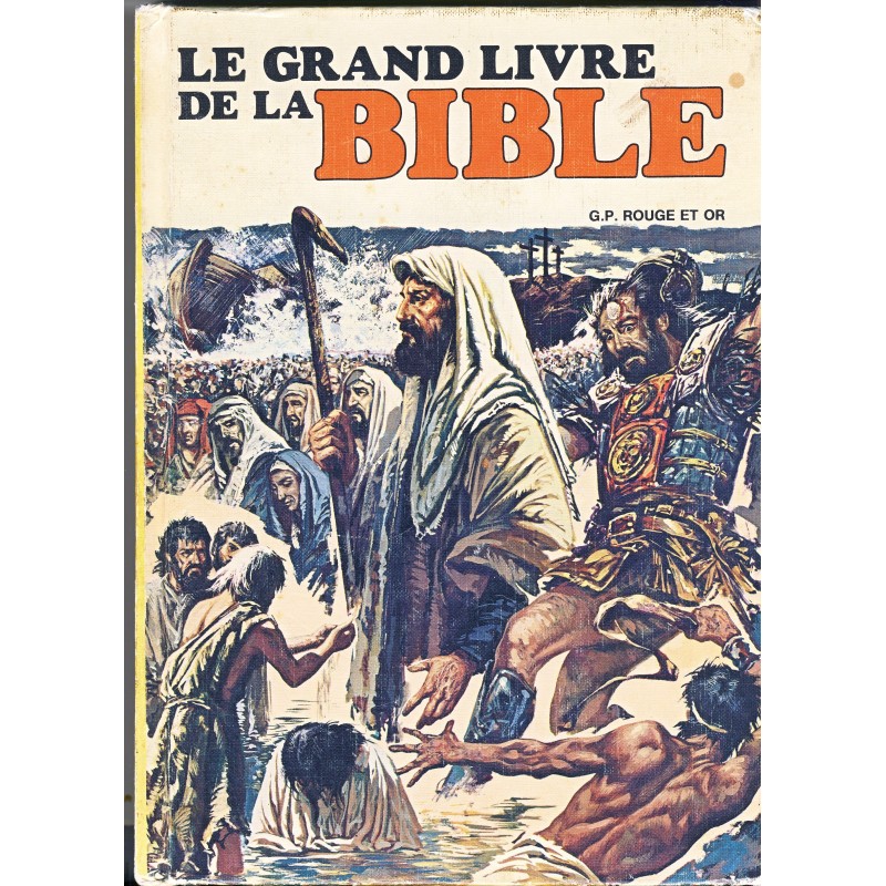 le grand livre de la bible