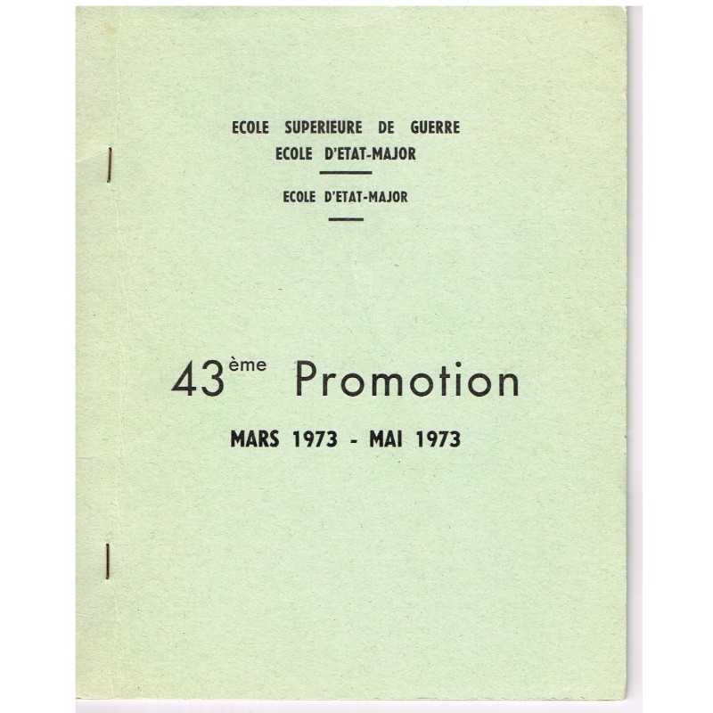 LIVRE - 43ème PROMOTION DE L'ECOLE D'ETAT-MAJOR