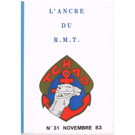 PUBLICATION MILITAIRE  - L'ANCRE DU R.M.T. - TCHAD