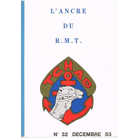 PUBLICATION MILITAIRE  - L'ANCRE DU R.M.T. - TCHAD N° 32