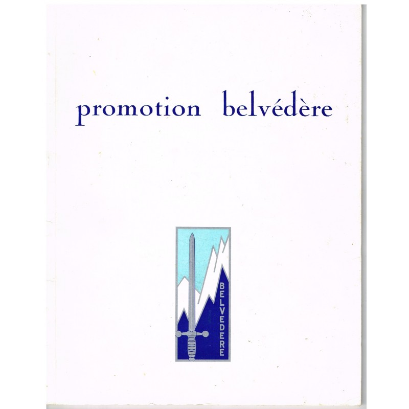 PUBLICATION MILITAIRE  - PROMOTION BELVEDERE