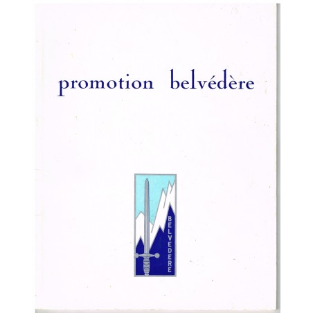 PUBLICATION MILITAIRE  - PROMOTION BELVEDERE