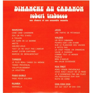 2 DISQUES 33 TOURS  ROBERT TRABUCCO - DIMANCHE AU CABANON