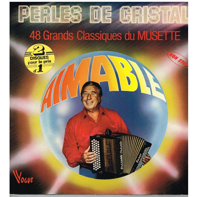 2 DISQUES 33 TOURS  AIMABLE - PERLES DE CRISTAL