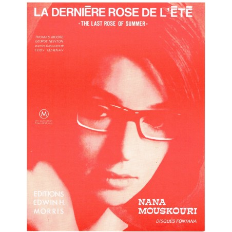 PARTITION DE NANA MOUSKOURI - LA DERNIERE ROSE DE L'ETE