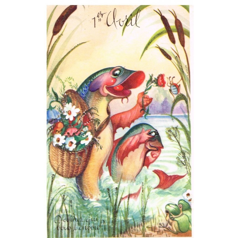 CARTE POSTALE 1er AVRIL - POISSONS HUMANISES ET FLEURS AVEC PAILLETTES