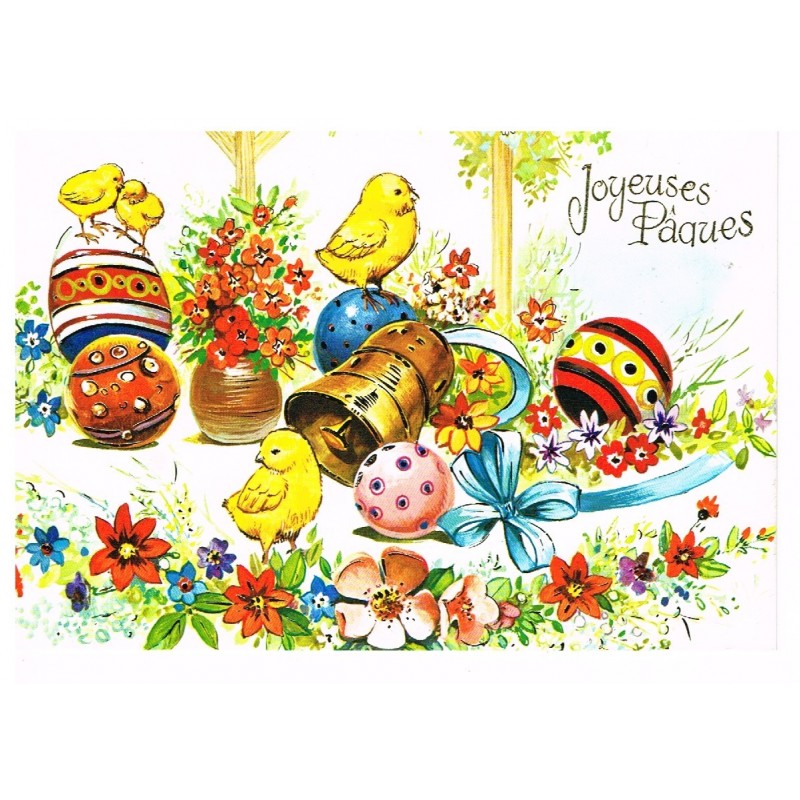 CARTE POSTALE JOYEUSES PAQUES - POUSSINS, OEUFS DECORES ET CLOCHE