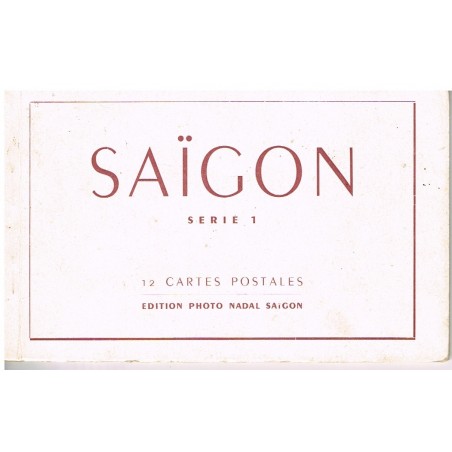 CARTES POSTALES EN CARNET - SAÏGON -  SERIE 1