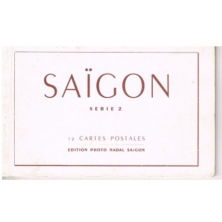 CARTES POSTALES EN CARNET - SAÏGON -  SERIE 2