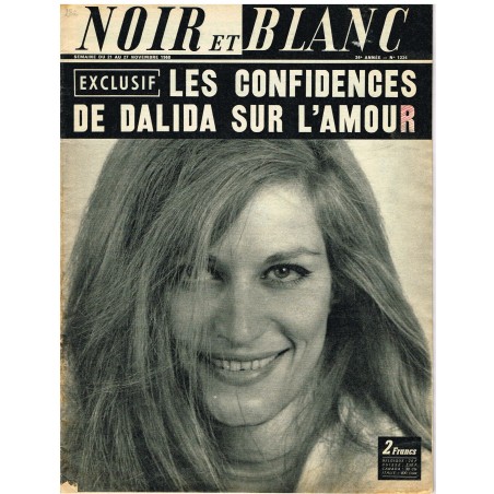 NOIR ET BLANC N° 1234  NOVEMBRE 1968 - LES CONFIDENCES DE DALIIDA SUR L'AMOUR