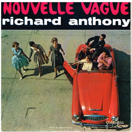 DISQUE 45 TOURS BIEM - RICHARD ANTHONY - NOUVELLE VAGUE