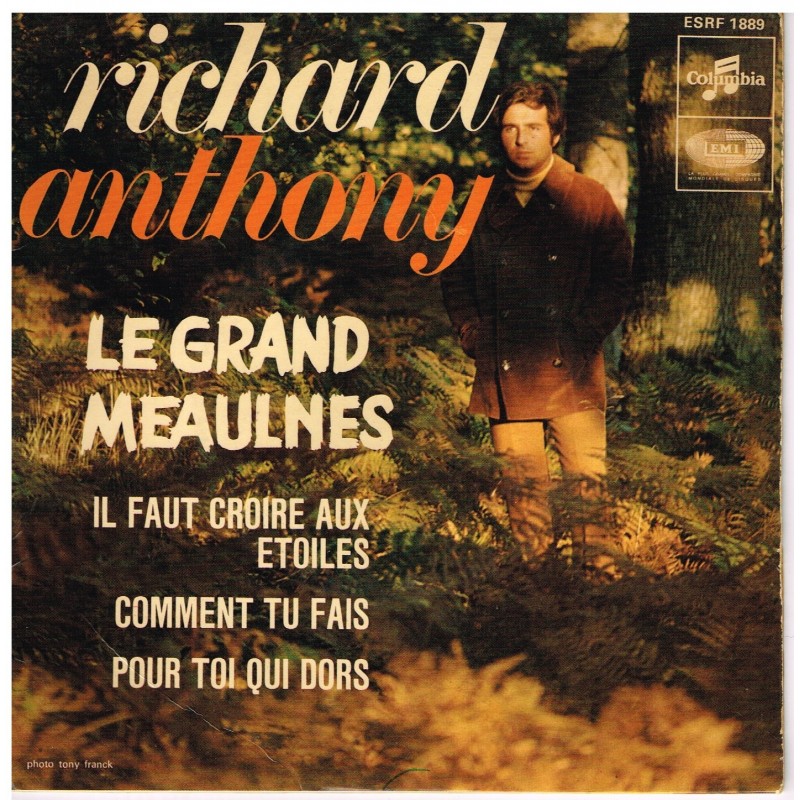 DISQUE 45 TOURS 17 cm EP - BIEM - RICHARD ANTHONY - LE GRAND MEAULNES