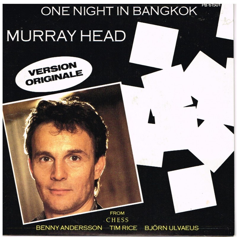 DISQUE 45 TOURS  MURRAY HEAD - ONE NIGHT IN BANGKOK : VERSION ORIGINALE