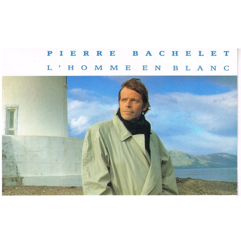 DISQUE PIERRE BACHELET - L'HOMME EN BLANC 