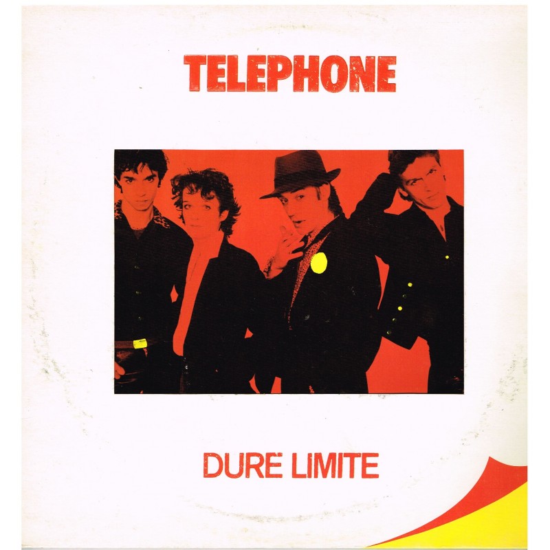 DISQUE 33 TOURS TELEPHONE - DURE LIMITE