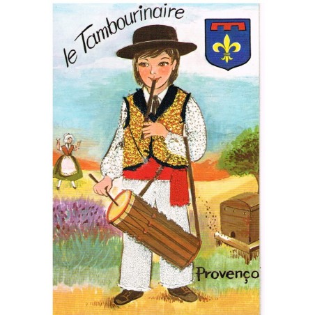 CARTE POSTALE BRODEE-HABILLEE - LE TAMBOURINAIRE - PROVENCO