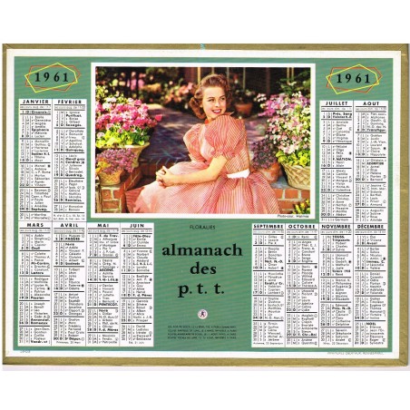 CALENDRIER ALMANACH DES PTT 1961 - FLORALIES