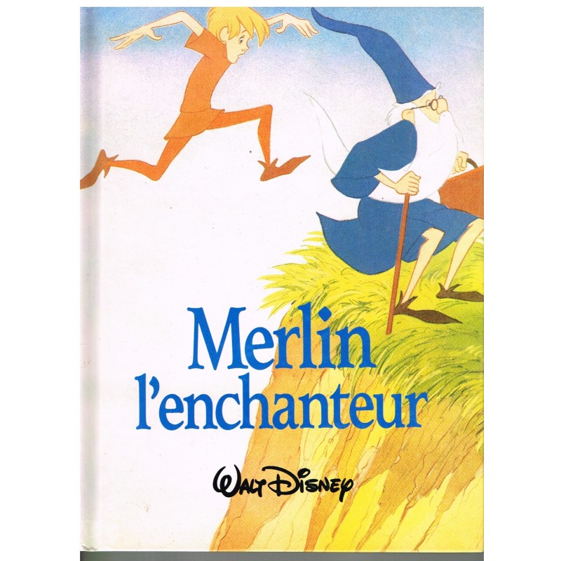 LIVRE -MERLIN L'ENCHANTEUR - WALT DISNEY