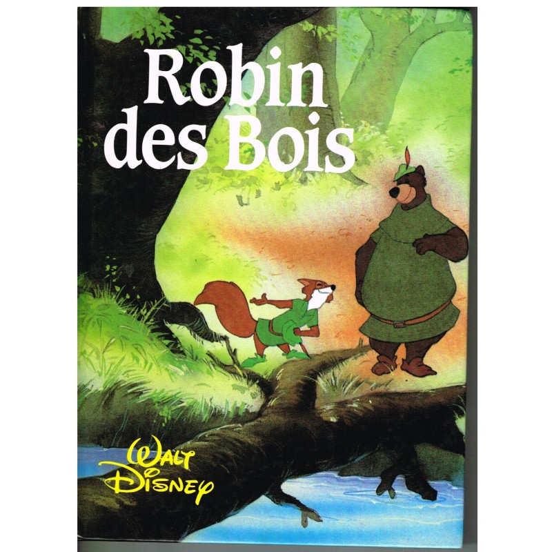 LIVRE - ROBIN DES BOIS - WALT DISNEY