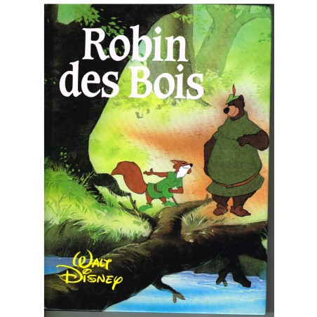 LIVRE - ROBIN DES BOIS - WALT DISNEY