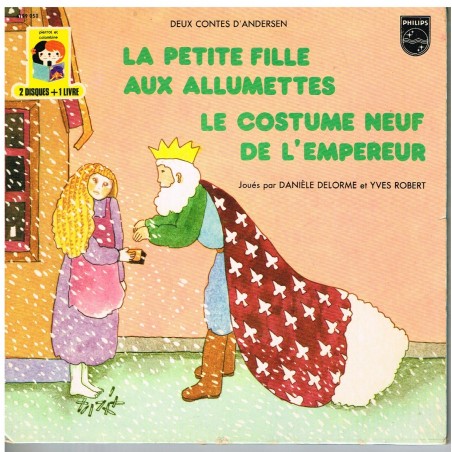 LIVRE-DISQUES ILLUSTRE - LA PETITE FILLE AUX ALLUMETTES - LE COSTUME NEUF DE L'EMPEREUR