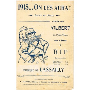 PARTITION - 1915... ON LES AURA. SCENE DU POILU