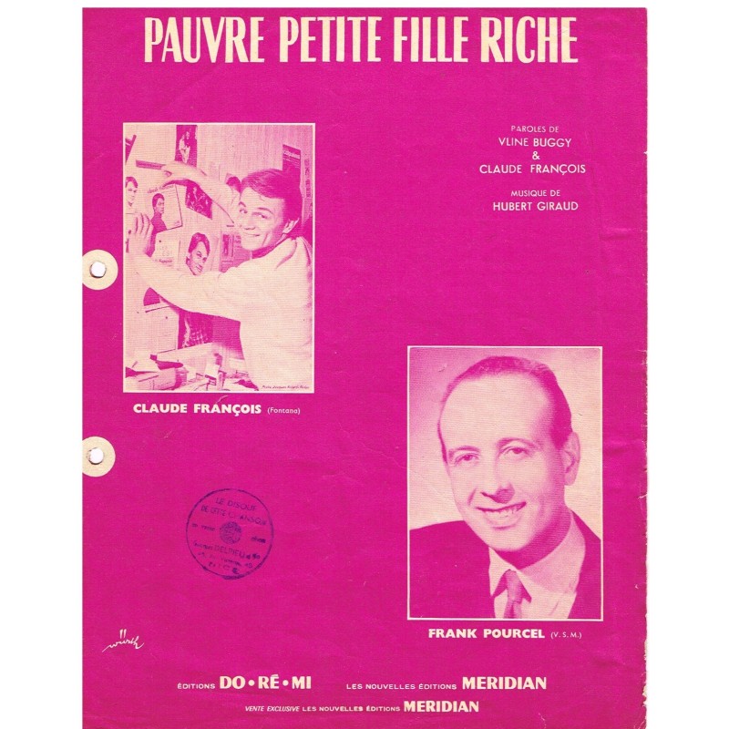 PARTITION DE CLAUDE FRANCOIS - PAUVRE PETITE FILLE RICHE