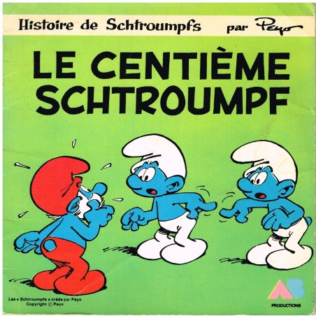 LIVRE-DISQUE 45 TOURS LE CENTIEME SCHTROUMPF