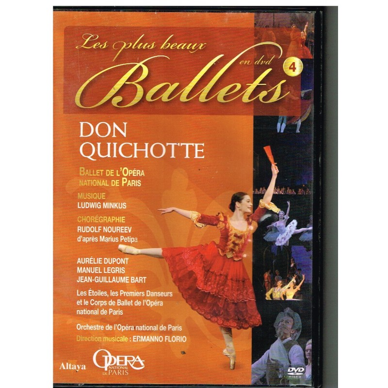 DVD DON QUICHOTTE - LES PLUS BEAUX BALLETS EN DVD - N° 4  DVD DON QUICHOTTE - LES PLUS BEAUX BALLETS EN DVD - N° 4